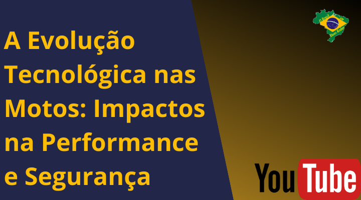 A Evolução Tecnológica nas Motos