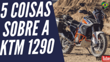 5 COISAS SOBRE A KTM 1290 SUPER ADVETURE